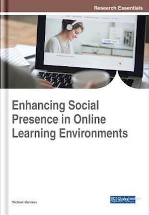 Enhancing Social Presence in Online Learning Environments