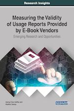 Measuring the Validity of Usage Reports Provided by E-Book Vendors