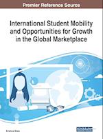 International Student Mobility and Opportunities for Growth in the Global Marketplace