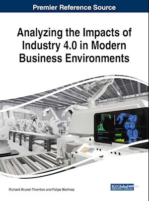 Analyzing the Impacts of Industry 4.0 in Modern Business Environments