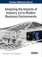 Analyzing the Impacts of Industry 4.0 in Modern Business Environments