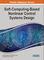 Soft-Computing-Based Nonlinear Control Systems Design