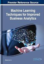 Machine Learning Techniques for Improved Business Analytics