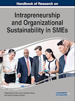 Handbook of Research on Intrapreneurship and Organizational Sustainability in SMEs