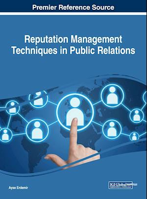 Reputation Management Techniques in Public Relations