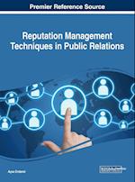 Reputation Management Techniques in Public Relations