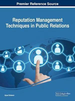 Reputation Management Techniques in Public Relations