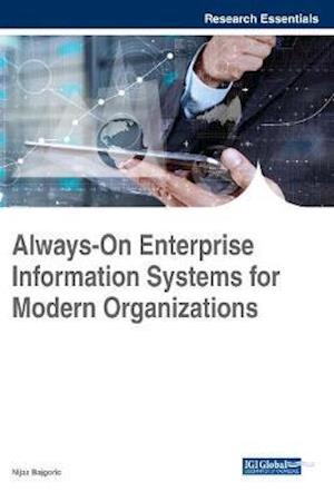 Always-On Enterprise Information Systems for Modern Organizations