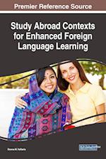 Study Abroad Contexts for Enhanced Foreign Language Learning