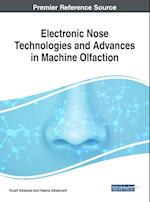 Electronic Nose Technologies and Advances in Machine Olfaction