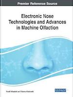 Electronic Nose Technologies and Advances in Machine Olfaction