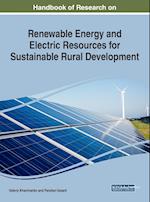 Handbook of Research on Renewable Energy and Electric Resources for Sustainable Rural Development