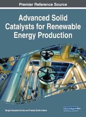 Advanced Solid Catalysts for Renewable Energy Production