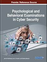 Psychological and Behavioral Examinations in Cyber Security