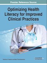 Optimizing Health Literacy for Improved Clinical Practices