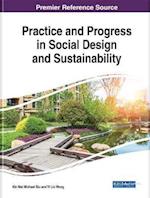 Practice and Progress in Social Design and Sustainability