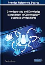 Crowdsourcing and Knowledge Management in Contemporary Business Environments