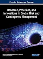 Research, Practices, and Innovations in Global Risk and Contingency Management