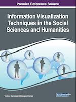 Information Visualization Techniques in the Social Sciences and Humanities
