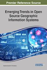 Emerging Trends in Open Source Geographic Information Systems