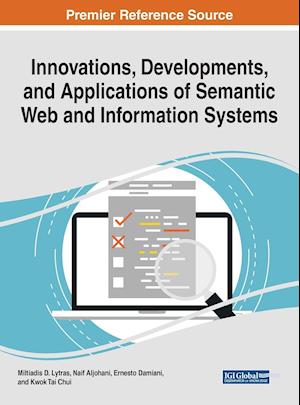 Innovations, Developments, and Applications of Semantic Web and Information Systems