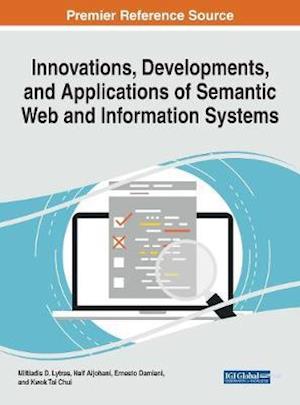 Innovations, Developments, and Applications of Semantic Web and Information Systems