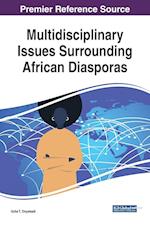 Multidisciplinary Issues Surrounding African Diasporas