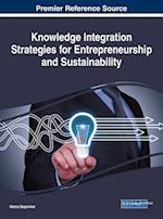 Knowledge Integration Strategies for Entrepreneurship and Sustainability