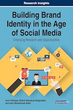 Building Brand Identity in the Age of Social Media