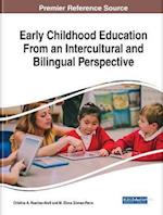 Early Childhood Education From an Intercultural and Bilingual Perspective