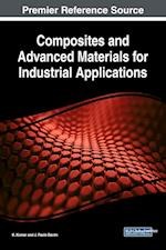 Composites and Advanced Materials for Industrial Applications