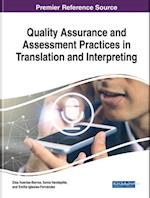 Quality Assurance and Assessment Practices in Translation and Interpreting