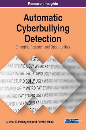 Automatic Cyberbullying Detection