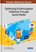 Optimizing E-Participation Initiatives Through Social Media