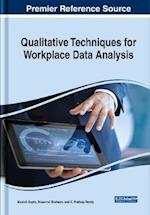 Qualitative Techniques for Workplace Data Analysis