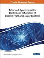 Advanced Synchronization Control and Bifurcation of Chaotic Fractional-Order Systems