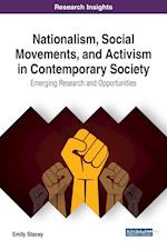 Nationalism, Social Movements, and Activism in Contemporary Society