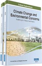 Climate Change and Environmental Concerns: Breakthroughs in Research and Practice