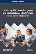 Analyzing Workplace Arrogance and Organizational Effectiveness
