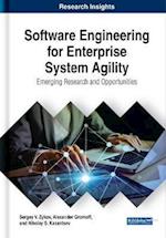 Software Engineering for Enterprise System Agility: Emerging Research and Opportunities