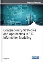 Contemporary Strategies and Approaches in 3-D Information Modeling