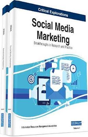 Social Media Marketing: Breakthroughs in Research and Practice