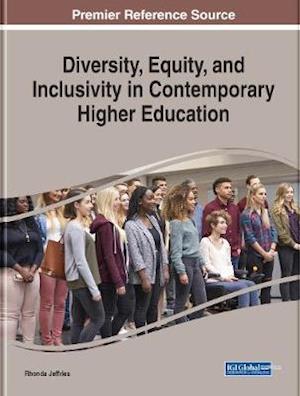 Diversity, Equity, and Inclusivity in Contemporary Higher Education