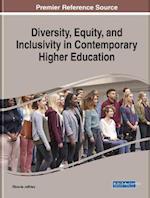 Diversity, Equity, and Inclusivity in Contemporary Higher Education