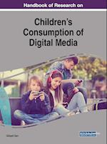 Handbook of Research on Children's Consumption of Digital Media