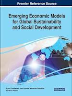 Emerging Economic Models for Global Sustainability and Social Development