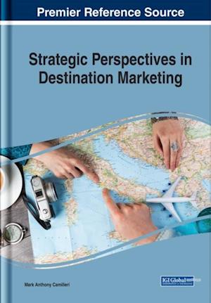 Strategic Perspectives in Destination Marketing