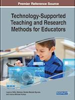 Technology-Supported Teaching and Research Methods for Educators