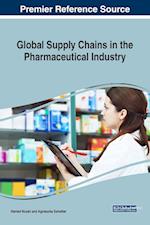 Global Supply Chains in the Pharmaceutical Industry