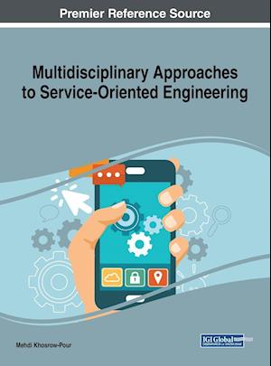 Multidisciplinary Approaches to Service-Oriented Engineering